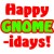 Happy GNOME-idays! 